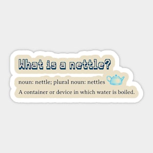 What is a nettle? Sticker